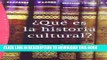 Read Now Que es la historia cultural? / What is Cultural History? (Paidos Origenes / Origins)