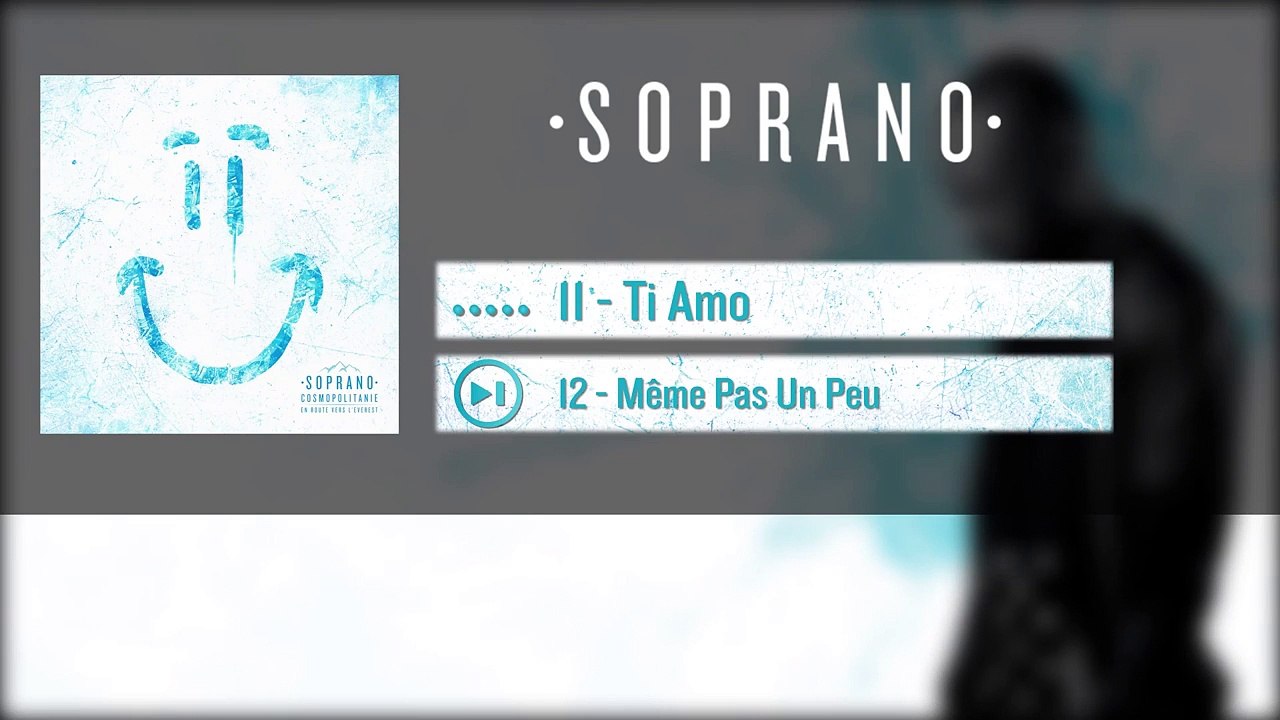 Soprano - Ti Amo (Extrait)