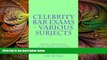 complete  Celebrity Bar Exams - Various Subjects: Hypos, responses, legal issues and their