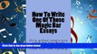 different   How To Write One Of Those Magic Bar Essays: Only gifted magicians pass the bar exam