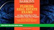 FULL ONLINE  How to Prepare for the Florida Real Estate Exams (Barron s Florida Real Estate Exams)
