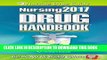 Read Now Nursing2017 Drug Handbook (Nursing Drug Handbook) Download Book
