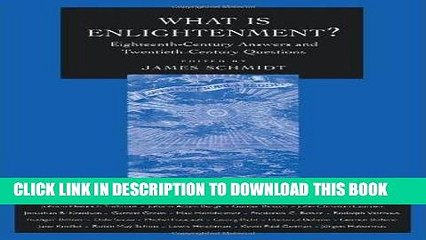 Read Now What Is Enlightenment?: Eighteenth-Century Answers and Twentieth-Century Questions