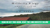 [EBOOK] DOWNLOAD Hillbilly Elegy: A Memoir of a Family and Culture in Crisis GET NOW