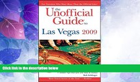 Big Deals  The Unofficial Guide to Las Vegas 2009 (Unofficial Guides)  Full Read Best Seller