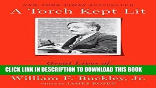 Ebook A Torch Kept Lit: Great Lives of the Twentieth Century Free Download