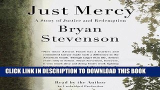 Ebook Just Mercy: A Story of Justice and Redemption Free Read