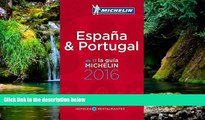 Must Have  MICHELIN Guide Spain/Portugal (Espana/Portugal) 2016: Hotels   Restaurants (Michelin