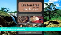 READ FULL  Gluten-Free Michiana: Your Guide to Dining Out in the South Bend Area by Marcie Gamble
