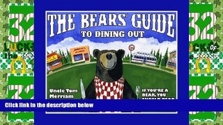 Big Deals  The Bears  Guide to Dining Out  Best Seller Books Most Wanted