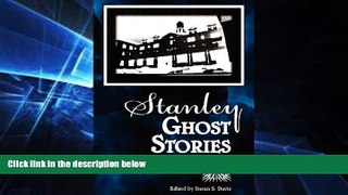 Must Have  Stanley Ghost Stories  READ Ebook Full Ebook
