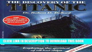 Read Now The Discovery of the Titanic Download Book