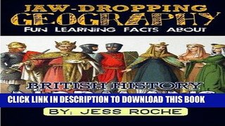 Read Now Jaw-Dropping Geography: Fun Learning Facts About British History Normans: Illustrated Fun
