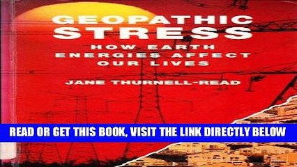 [EBOOK] DOWNLOAD Geopathic Stress: How Earth Energies Affect Our Lives PDF
