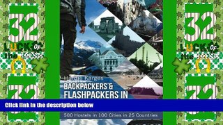 Big Deals  Backpackers   Flashpackers in Western Europe: 500 Hostels in 100 Cities in 25