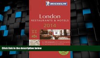Big Deals  MICHELIN Guide to London 2014: Restaurants   Hotels (Michelin Guide/Michelin)  Full