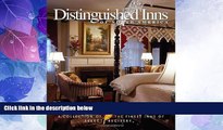 Big Deals  Distinguished Inns of North America: A Collection of the Finest Inns of Select