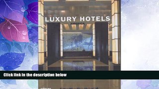 Big Deals  Luxury Hotels America  Full Read Best Seller