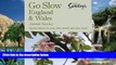 Big Deals  Go Slow England   Wales (Alastair Sawday s Special Places to Stay England   Wales)