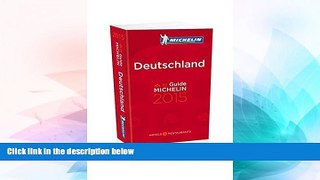 READ FULL  MICHELIN Guide Deutschland 2015 (Michelin Guide/Michelin) (German Edition)  READ Ebook