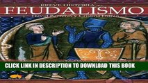 Read Now Breve historia del feudalismo (Spanish Edition) Download Book