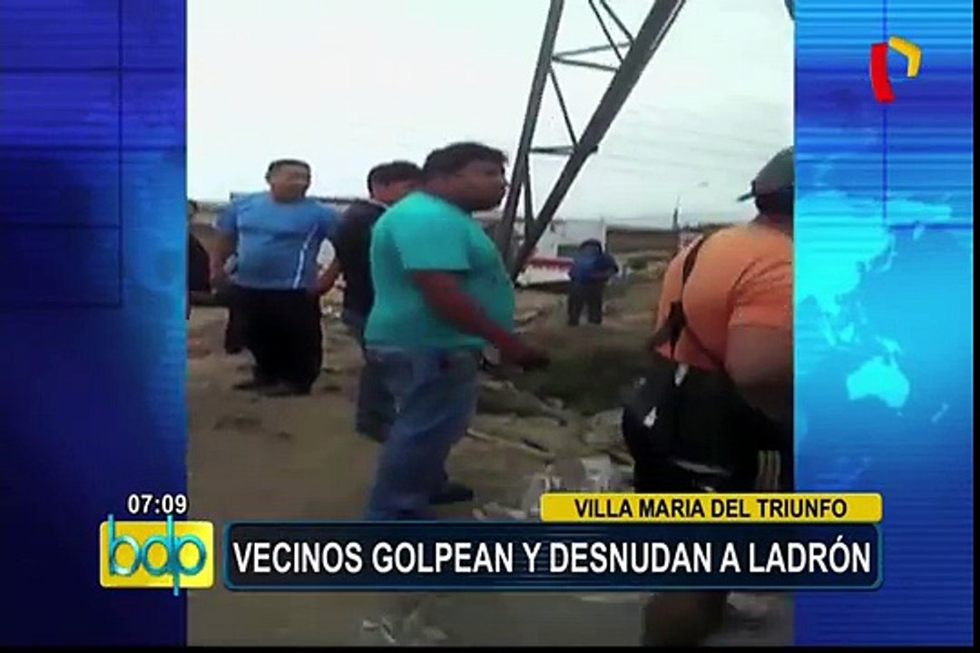 VMT: vecinos golpean y desnudan a ladrón