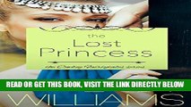 EBOOK] DOWNLOAD The Lost Princess: contemporary fairy tale romance (Cowboy Fairytales Book 5) READ