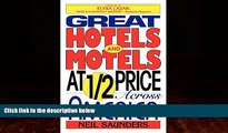 Big Deals  Great Hotels and Motels at Half Price Across America  Best Seller Books Most Wanted