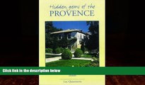 Books to Read  Hidden Gems of the Provence: Hotels  Full Ebooks Best Seller