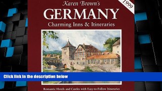 Must Have PDF  KB GERMANY 99:INNS ITIN (Karen Brown s Country Inns Series)  Best Seller Books Best