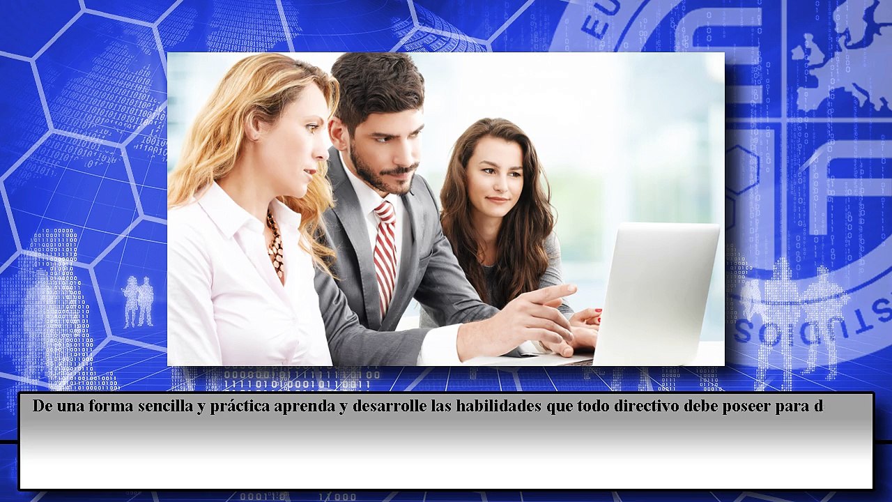 ¿Qué Habilidades han de estar Presentes en Todo Directivo?