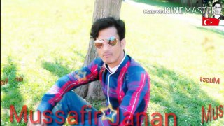 Pashto New songs 2016 Mussafir Janan 2017