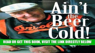 [EBOOK] DOWNLOAD Ain t the Beer Cold! PDF