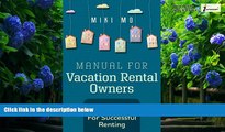 Books to Read  100 Tips for Successful Renting - Manual for Vacation Rental Owners  Full Ebooks