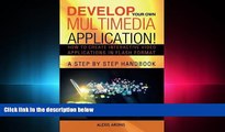 Choose Book Develop Your Own Multimedia Application!: How to Create Interactive Video Applications