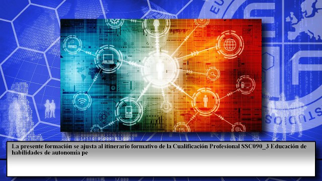 Educación de Habilidades de Autonomía Personal y Social (Online) (Dirigida a la Acreditación de las Competencias