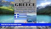 Big Deals  Travel Greece: A Tourist s Guide on Travelling to Greece; Find the Best Places to See,