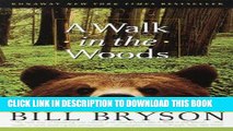 Ebook A Walk in the Woods: Rediscovering America on the Appalachian Trail (Official Guides to the