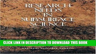 [READ] EBOOK Research Needs in Subsurface Science (Compass Series) BEST COLLECTION