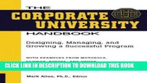 Ebook The Corporate University Handbook: Designing, Managing, and Growing a Successful Program