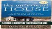 Ebook The Outermost House: A Year of Life On The Great Beach of Cape Cod Free Read