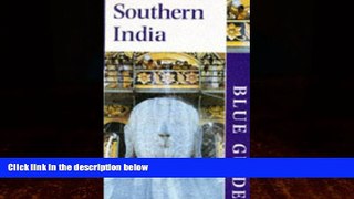 Books to Read  Southern India (Blue Guide)  Full Ebooks Best Seller