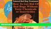 Books to Read  Natural Bed Bug Treatment: How To Get Rid Of Bed Bugs Without Toxic Chemicals or