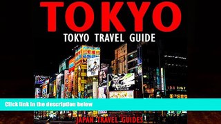 Books to Read  Tokyo Travel Guide  Full Ebooks Best Seller