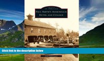 Big Deals  Paul Smith s Adirondack Hotel and College (Images of America (Arcadia Publishing))