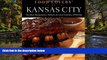 READ FULL  Food Lovers  Guide toÂ® Kansas City: The Best Restaurants, Markets   Local Culinary