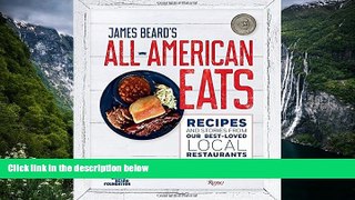 Big Deals  James Beard s All-American Eats: Recipes and Stories from Our Best-Loved Local