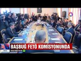 İlker Başbuğ Fetö Komisyonunda