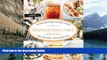 Big Deals  Savannah Chef s Table: Extraordinary Recipes From This Historic Southern City  Full