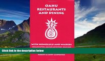 Big Deals  Oahu Restaurants And Dining With Honolulu And Waikiki  Best Seller Books Best Seller